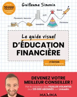 Le guide visuel d'éducation financière - 2e éd.
