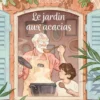Le Jardin aux acacias