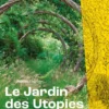 Le jardin des Utopies