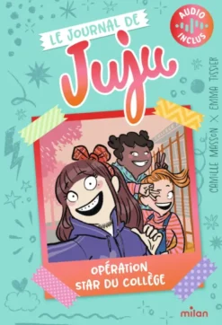 Le Journal de Juju, Tome 01