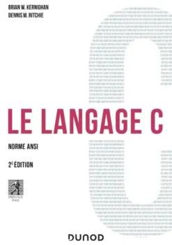 Le langage C - 2e éd.