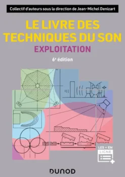 Le livre des techniques du son - 6e éd.