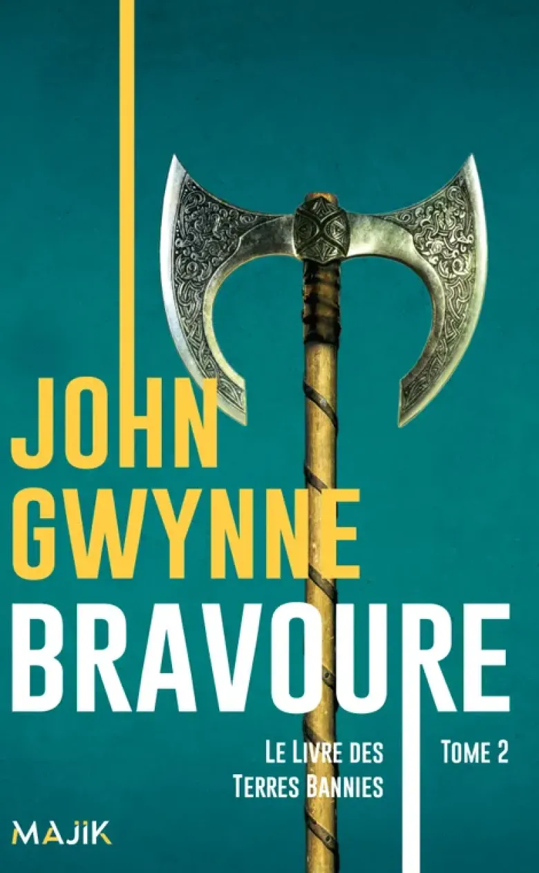 Le livre des terres banniesBravoure