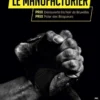 Le Manufacturier