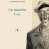 Le Matelot Gus