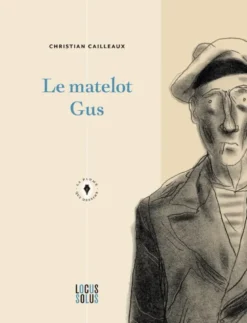 Le Matelot Gus