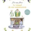 Le missel de ma communion - NE