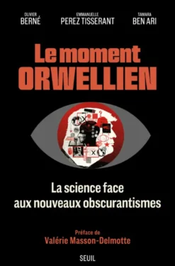 Le Moment orwellien
