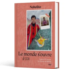 Le monde s'ouvre à toi