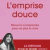 L'Emprise Douce