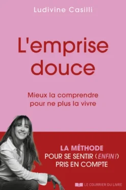 L'Emprise Douce