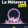 Le Métavers pour les Nuls