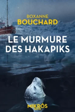 Le murmure des hakapiks