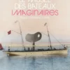 Le Musée des bateaux imaginaires