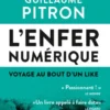 L'enfer numérique