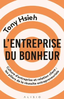L'entreprise du bonheur