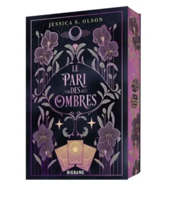 Le Pari des ombres, T1 : Le Pari des ombres