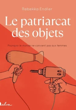 Le Patriarcat des objets