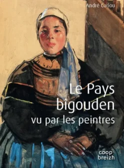 Le pays bigouden vu par les peintres