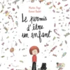 Le permis d'être un enfant