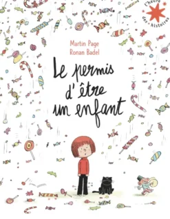 Le permis d'être un enfant