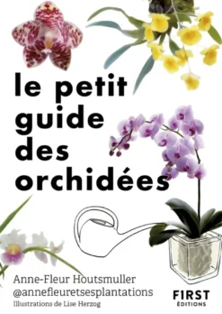 Le Petit guide des orchidées