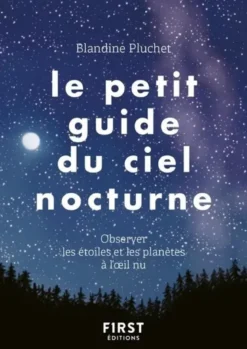 Le Petit Guide du ciel nocturne