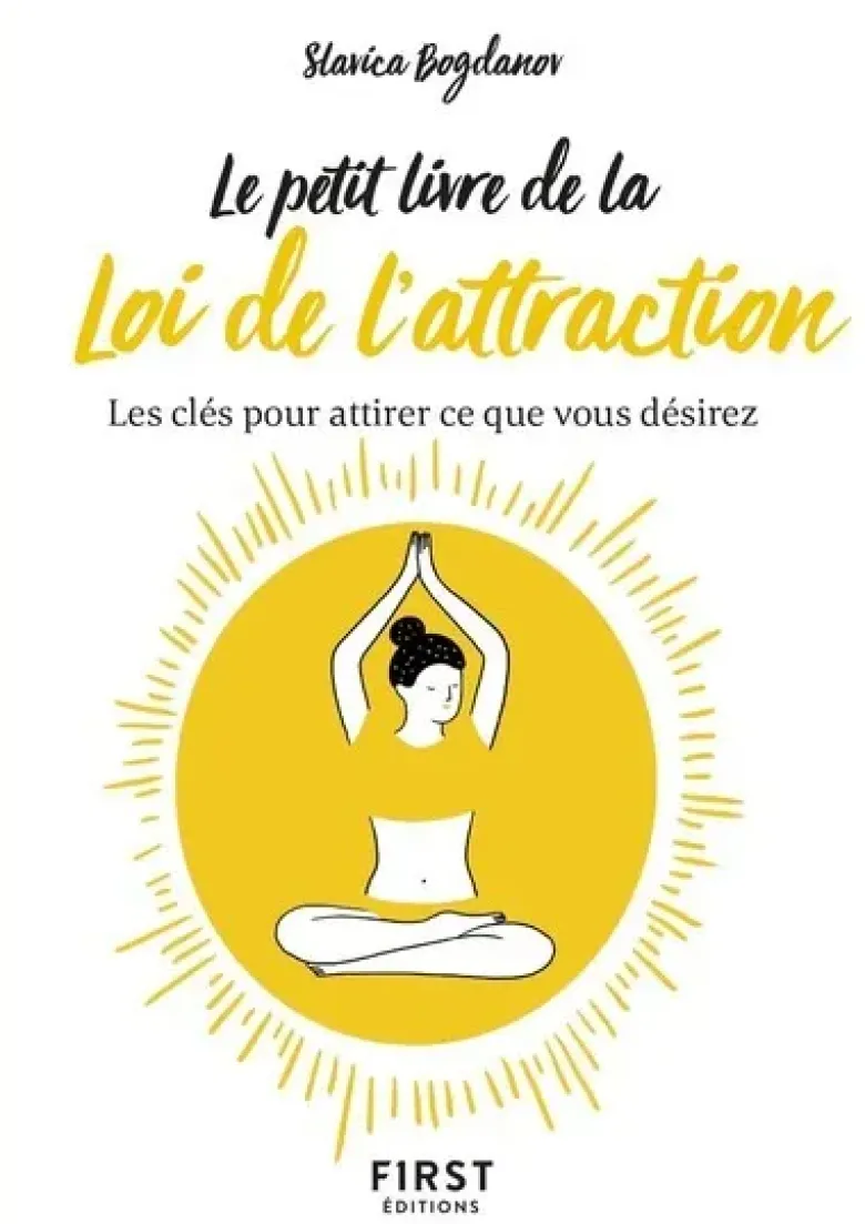Le petit livre de la loi de l'attraction