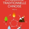 Le petit livre de - La médecine traditionnelle chinoise
