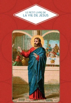 Le petit livre de la vie de Jésus