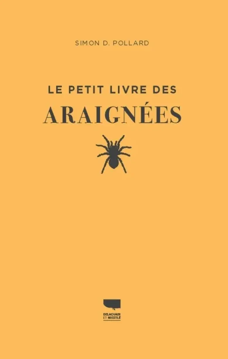 Le Petit livre des araignées