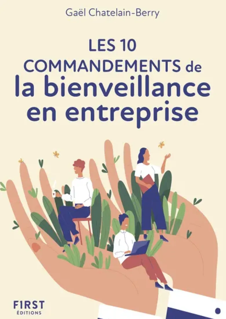 Le Petit livre des 10 commandements de la bienveillance en entreprise NE