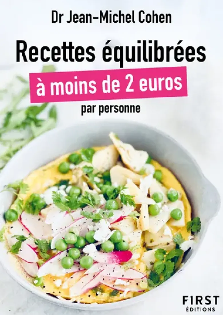 Le Petit livre des recettes équilibrées à moins de 2 euros par personne
