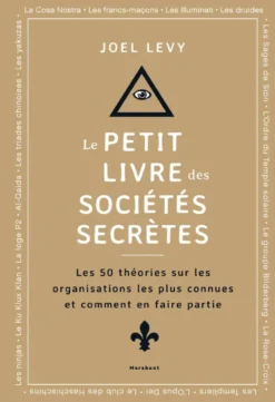 Le Petit livre des sociétés secrètes