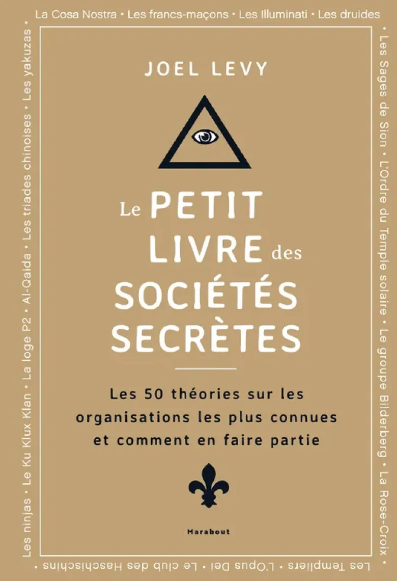 Le Petit livre des sociétés secrètes