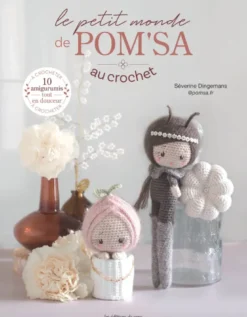 Le petit monde de Pom'sa au crochet