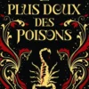 Le plus doux des poisons, T1