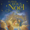 Le plus doux Noël