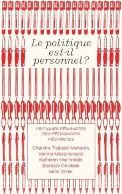 Le politique est-il personnel ? - critiques féministes des pédagogies féministes