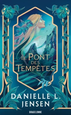 Le Pont des tempêtes T1