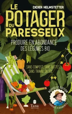 Le potager du paresseux, nouvelle édition