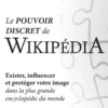 Le pouvoir discret de Wikipédia