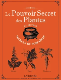 Le pouvoir secret des plantes et autres secrets de sorcières-NP