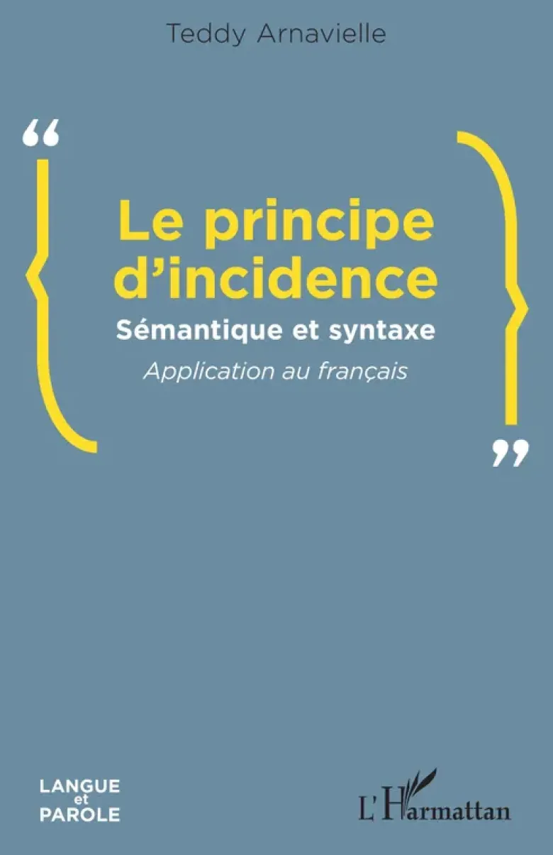 Le principe d’incidence