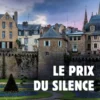 Le Prix du Silence