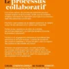 Le processus collaboratif
