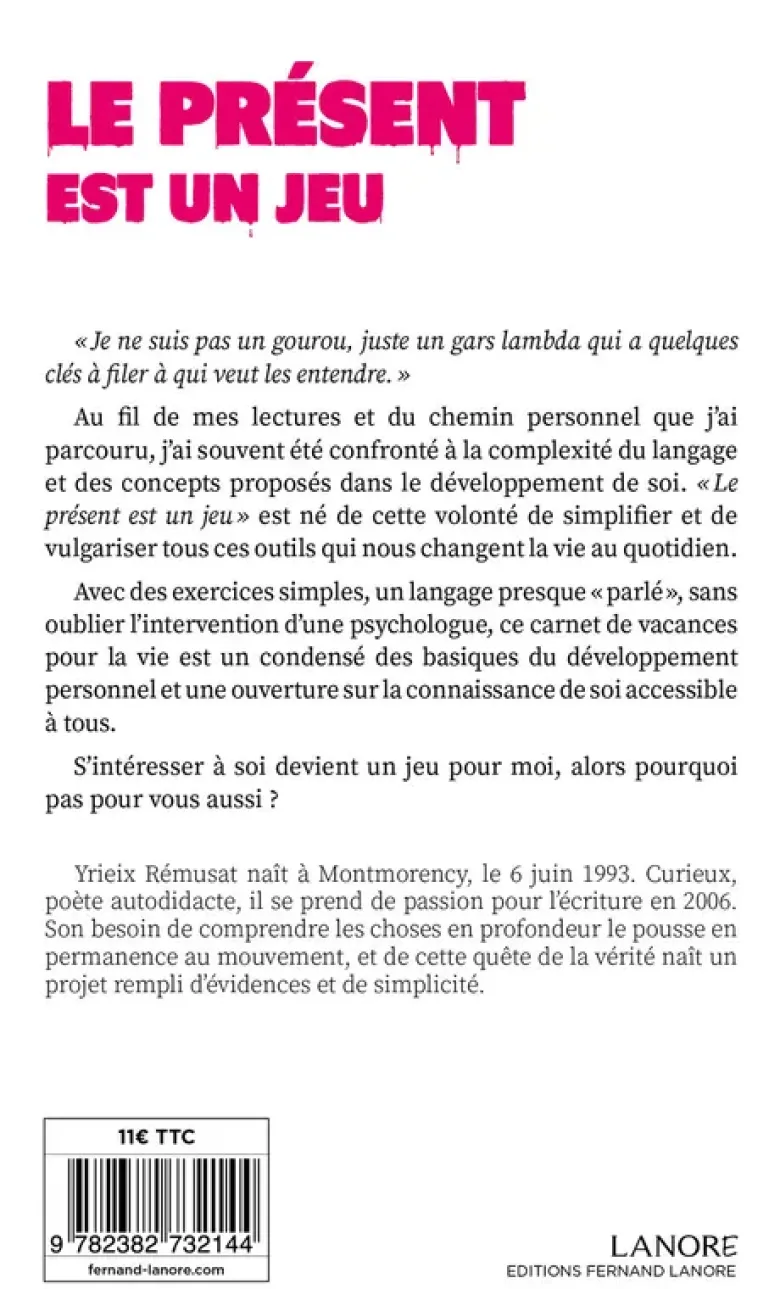 Le présent est un jeu - Etre vivant c'est maintenant !
