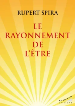 Le rayonnement de l'être