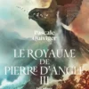 Le Royaume de Pierre d'Angle