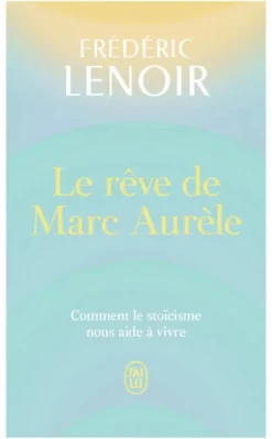 Le rêve de Marc Aurèle